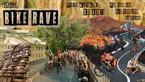 BIKE RAVE: Saturday 30th August [UPDATED]